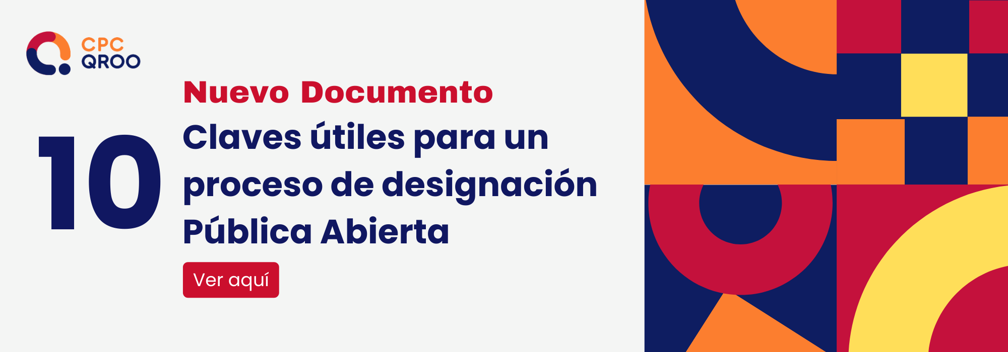 10 Claves útiles para un proceso de designación Pública Abierta